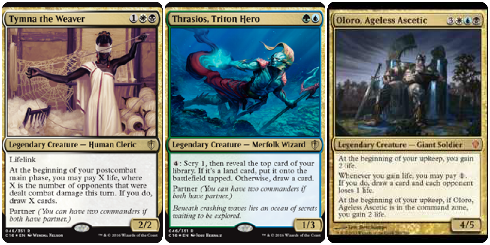 Tymna the Weaver & Thrasios, Triton Hero - I’m not overly sold on these...